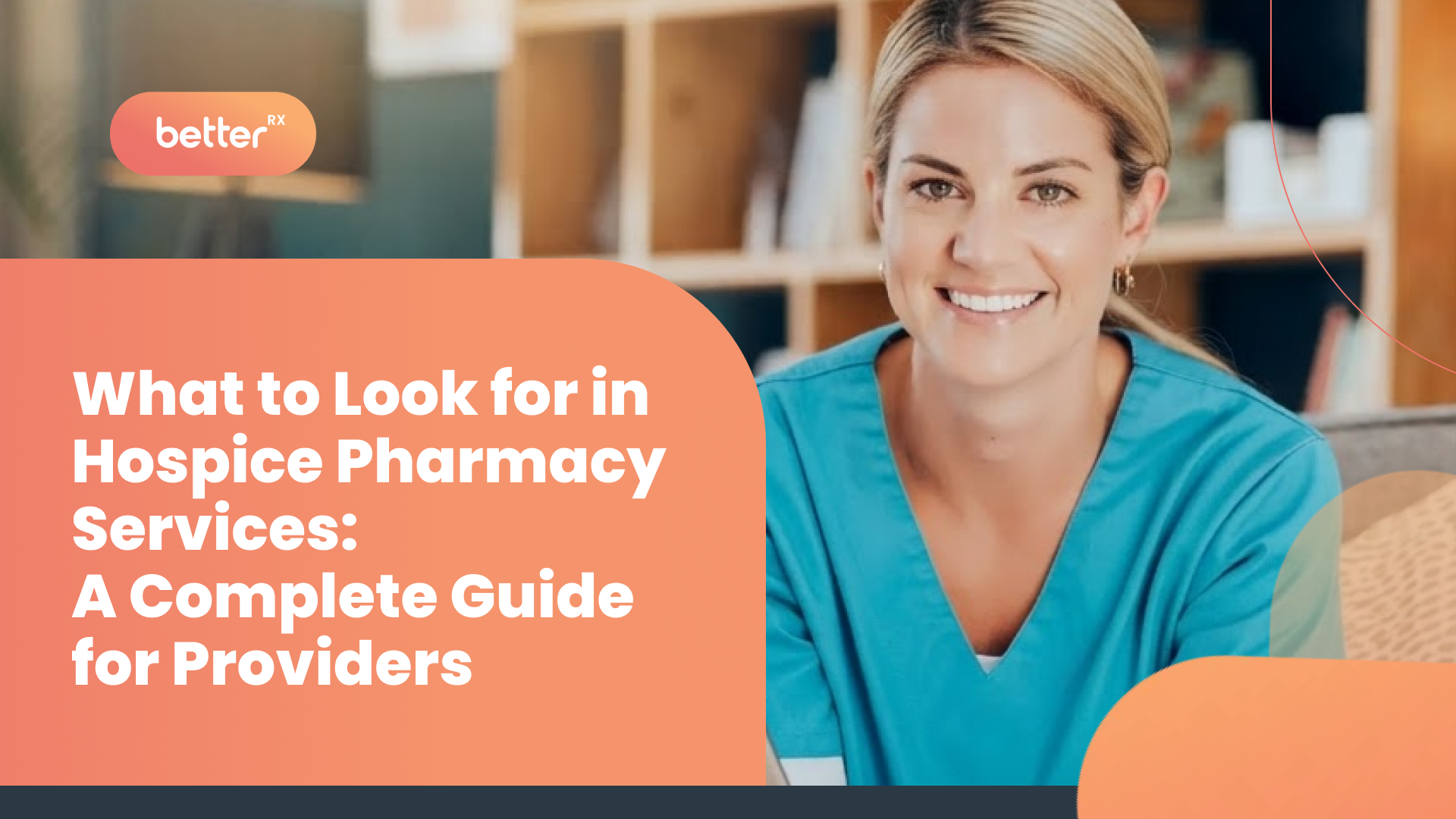 What to Look for in Hospice Pharmacy Services: A Complete Guide for Providers